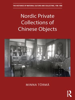 cover image of Nordic Private Collections of Chinese Objects